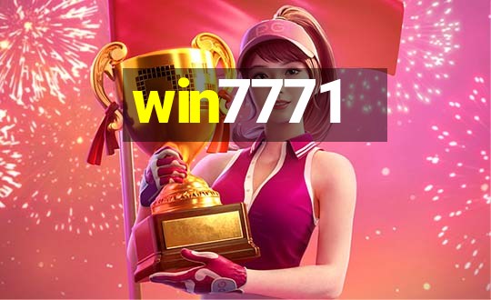 win7771