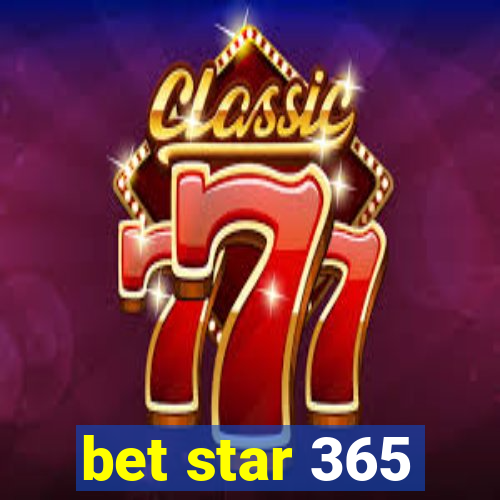 bet star 365