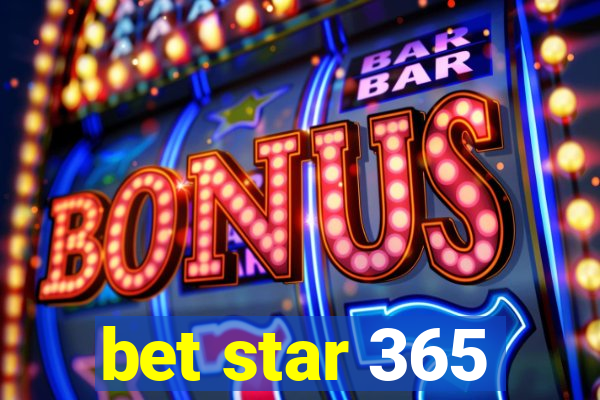 bet star 365