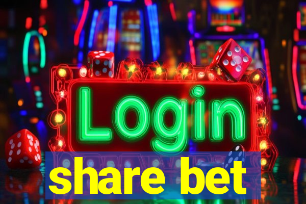 share bet