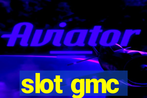 slot gmc