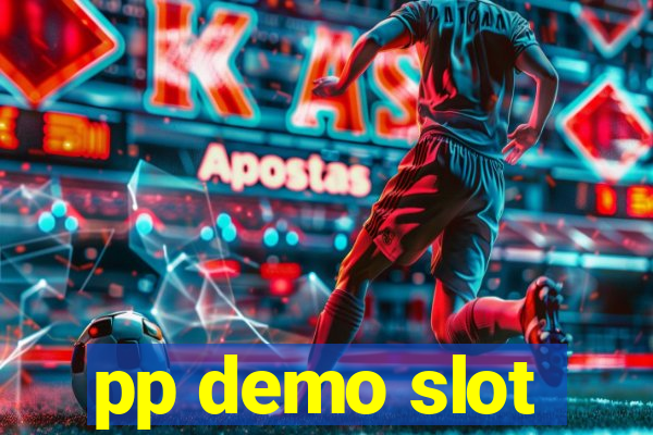 pp demo slot