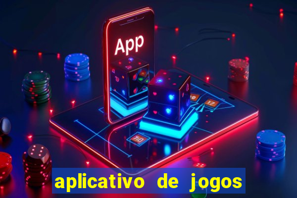 aplicativo de jogos de cassino