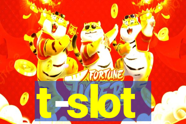 t-slot