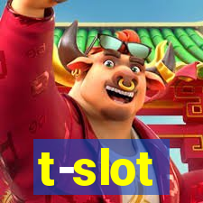 t-slot