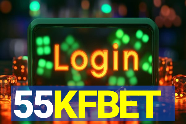 55KFBET