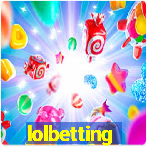 lolbetting