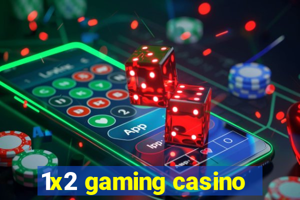 1x2 gaming casino