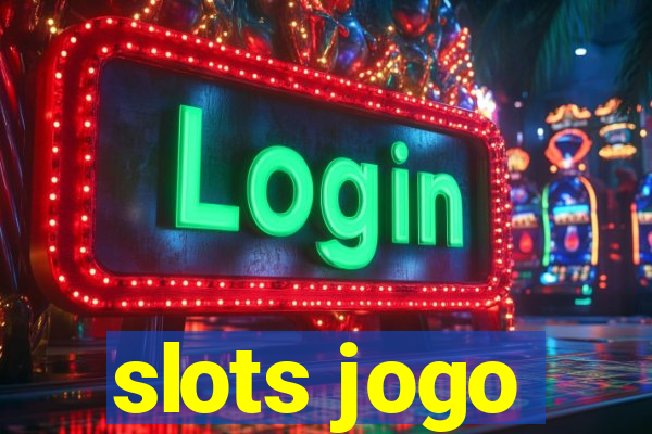 slots jogo