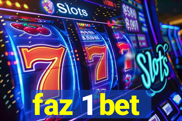 faz 1 bet