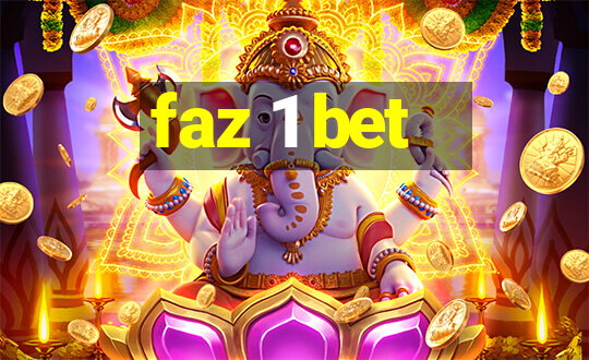 faz 1 bet