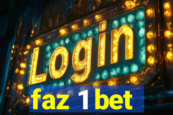 faz 1 bet