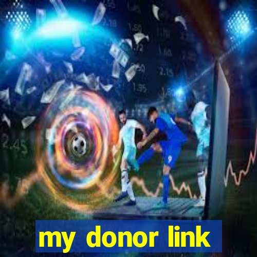 my donor link