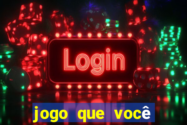 jogo que você ganha dinheiro de verdade