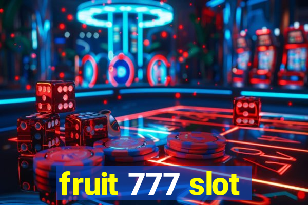 fruit 777 slot