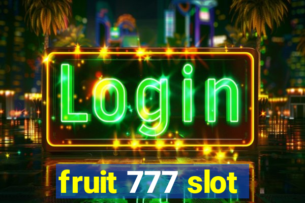 fruit 777 slot