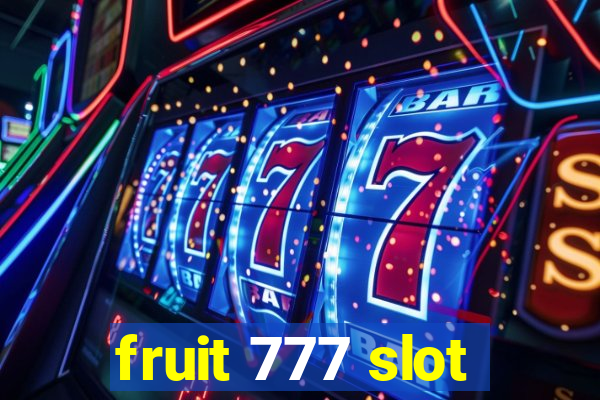 fruit 777 slot