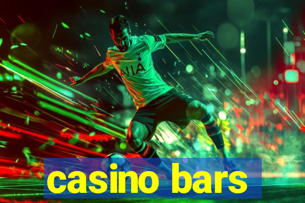 casino bars