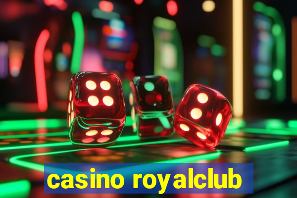 casino royalclub