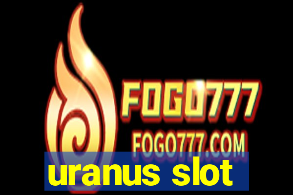 uranus slot