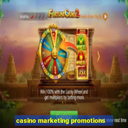 casino marketing promotions