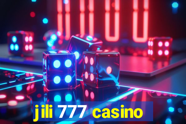 jili 777 casino