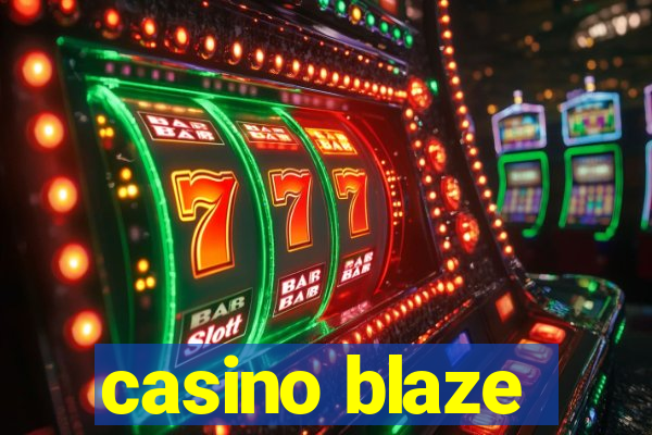 casino blaze