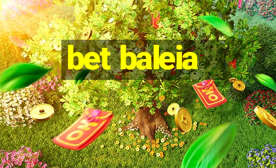 bet baleia