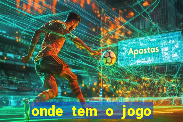 onde tem o jogo do tigrinho