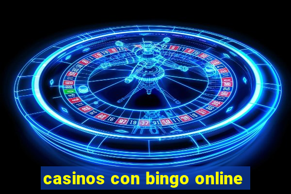 casinos con bingo online