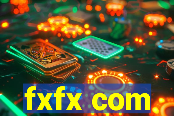 fxfx com