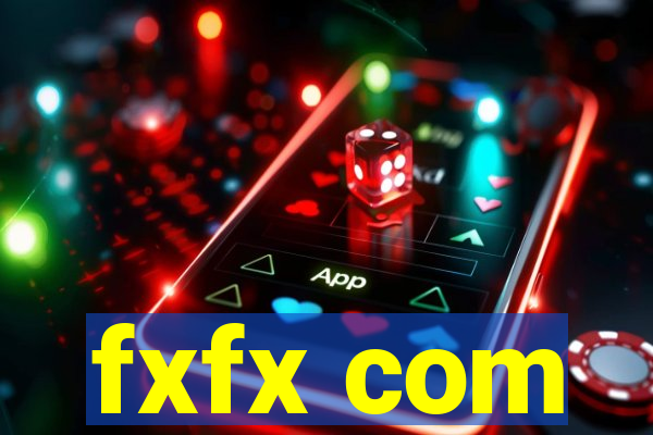 fxfx com