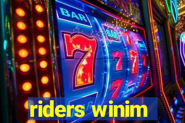 riders winim