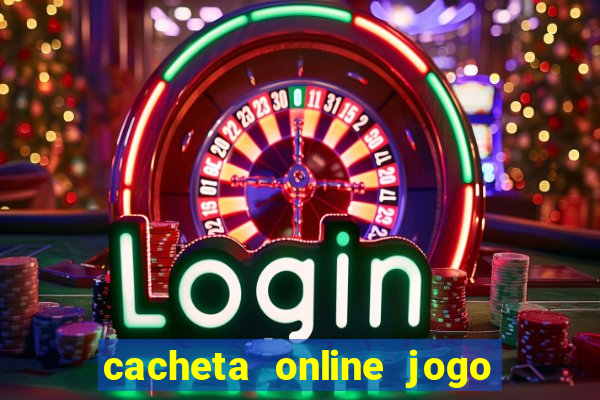 cacheta online jogo de cartas