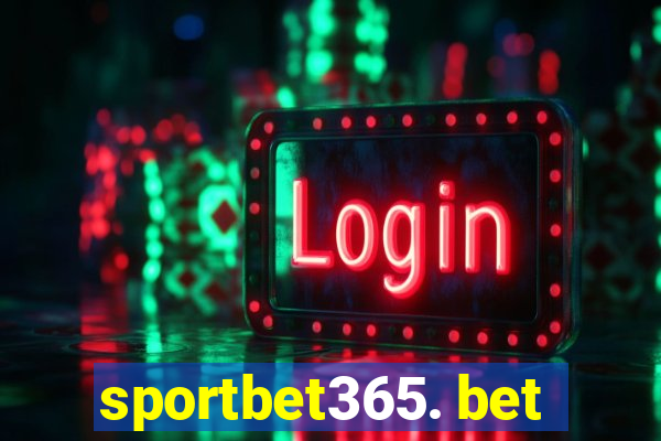 sportbet365. bet