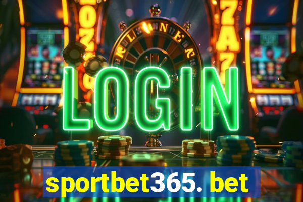 sportbet365. bet