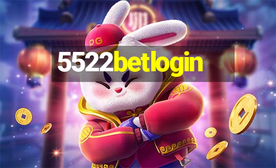 5522betlogin