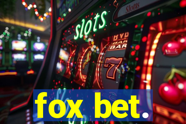 fox bet.