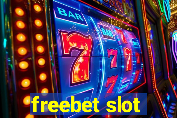 freebet slot