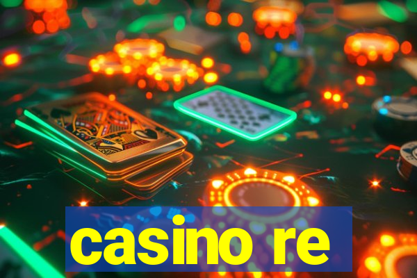 casino re