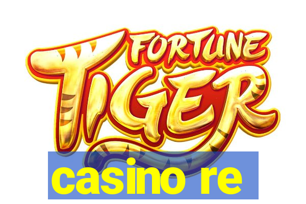 casino re