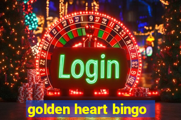 golden heart bingo