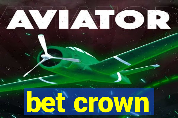 bet crown