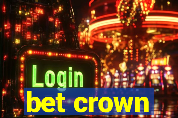 bet crown