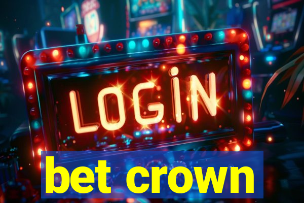 bet crown