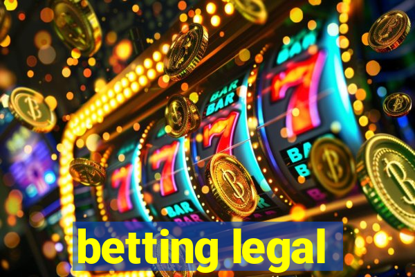 betting legal