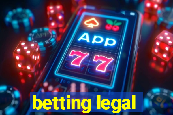 betting legal