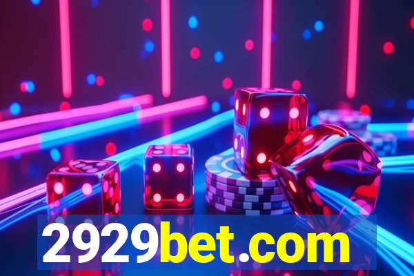 2929bet.com