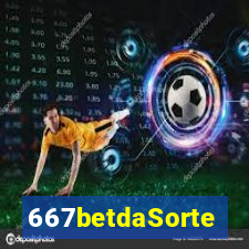 667betdaSorte