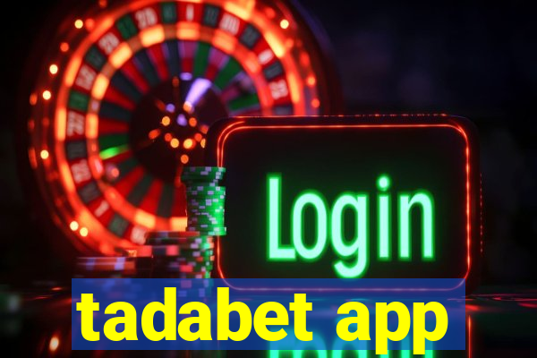 tadabet app